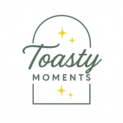 Toasty Moments